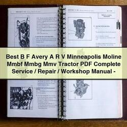 Best B F Avery R V Minneapolis Moline Mmbf Mmbg Mmv Tractor / Service Repair Workshop Manual PDF