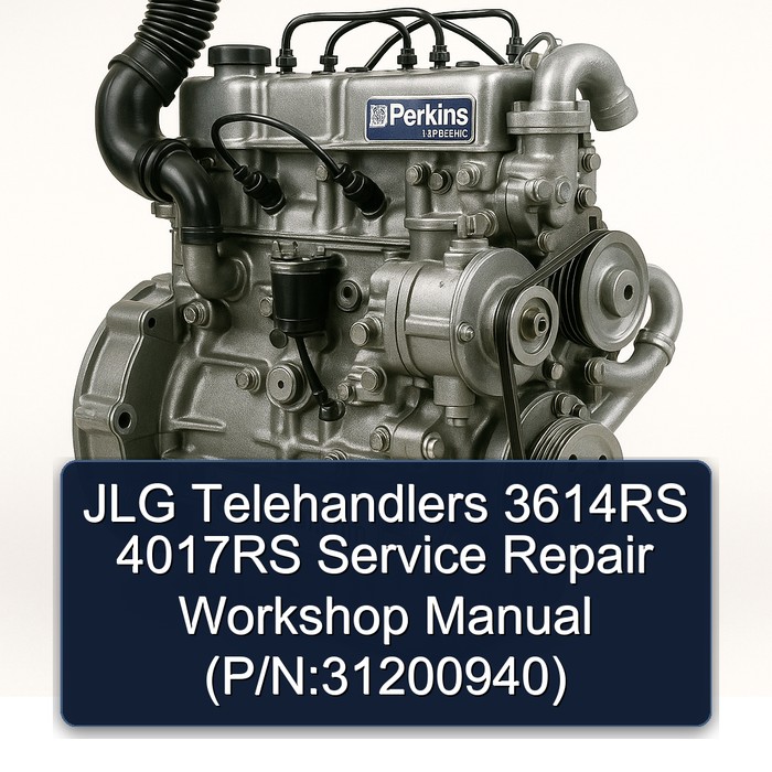 JLG Telehandlers 3614RS 4017RS (p/n:31200940) Service Repair Workshop Manual PDF