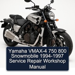 1994-1997 Yamaha VMAX-4 750 800 Snowmobile Service Repair Workshop Manual PDF