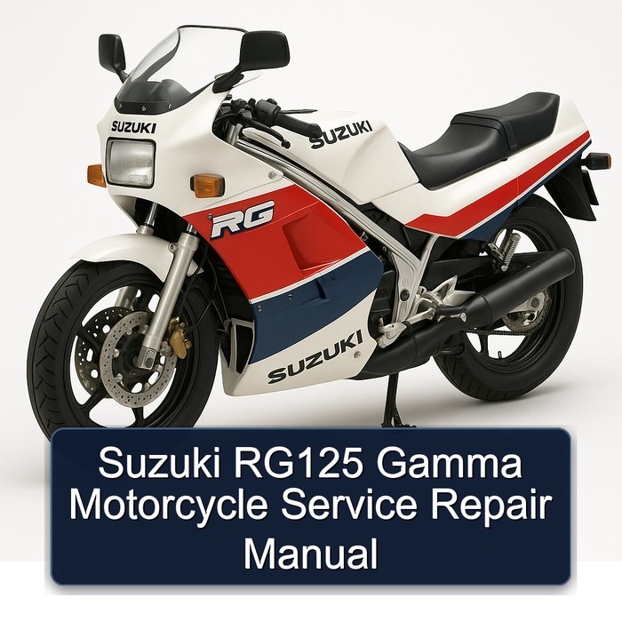 Suzuki RG Series RG125 Gamma Motorcycle Service Repair Workshop Manual PDF