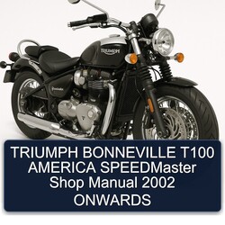 2002 Triumph Bonneville T100 America Speedmaster Shop Onwards Service Repair Workshop Manual PDF