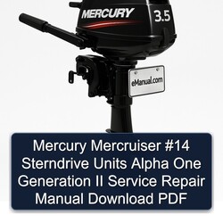 Mercury Mercruiser 14 Sterndrive Units Alpha One Generation II Service Repair Workshop Manual PDF