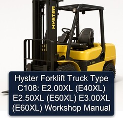 Hyster Forklift Truck Type C108: E2.00xl (E40XL) E2.50xl (E50XL) E3.00xl (E60XL) Service Repair Workshop Manual PDF