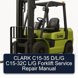 Clark C15-35 D/l/g C15-32C L/g Forklift Service Repair Workshop Manual PDF
