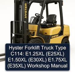 Hyster Forklift Truck Type C114: E1.25xl (E25XL) E1.50xl (E30XL) E1.75xl (E35XL) Service Repair Workshop Manual PDF