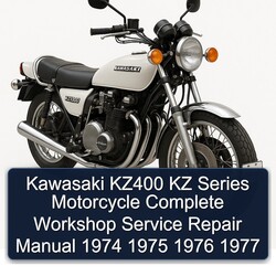 1974-1977 Kawasaki KZ Series KZ400 Motorcycle Service Repair Workshop Manual PDF