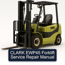 Clark EWP45 Forklift Service Repair Workshop Manual PDF