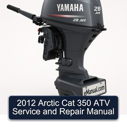 2012 Arctic CAT 350 ATV Service Repair Workshop Manual PDF