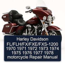 1970-1978 Harley Davidson FL Models Fl/flh/fx/fxe/fxs-1200 Motorcycle Service Repair Workshop Manual PDF