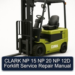 Clark NP 15 20 12D Forklift Service Repair Workshop Manual PDF