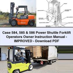 Case 584 585 586 Power Shuttle Forklift Operators Owner Instruction -improved Service Repair Workshop Manual PDF