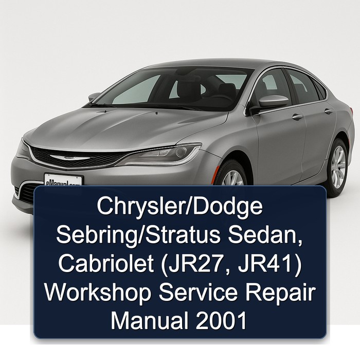 2001 Chrysler Sebring /dodge /stratus Sedan, Cabriolet (jr27, Jr41) Service Repair Workshop Manual PDF