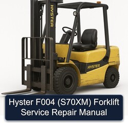 Hyster F004 (S70XM) Forklift Service Repair Workshop Manual PDF