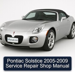 2005-2009 Pontiac Solstice Shop Service Repair Workshop Manual PDF