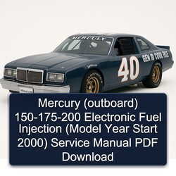 2000 Mercury (OUTBOARD) 150-175-200 Electronic Fuel Injection (model Year Start ) Service Repair Workshop Manual PDF