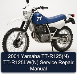 2001 Yamaha TT Models Tt-r125(n) Tt-r125lw(n) Service Repair Workshop Manual PDF