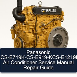 Caterpillar CS 551 CP 553 Panasonic 0-cs-e719k-cs-e919-kcs-e1219k- Air Conditioner Service Repair Workshop Manual PDF