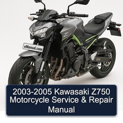 2003-2005 Kawasaki Z750 Motorcycle Service Repair Workshop Manual PDF