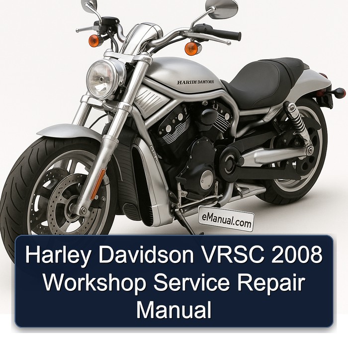 2008 Harley Davidson Vrsc Service Repair Workshop Manual PDF