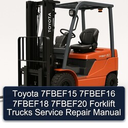 Toyota 7fbef15 7fbef16 7fbef18 7fbef20 Forklift Trucks Service Repair Workshop Manual PDF