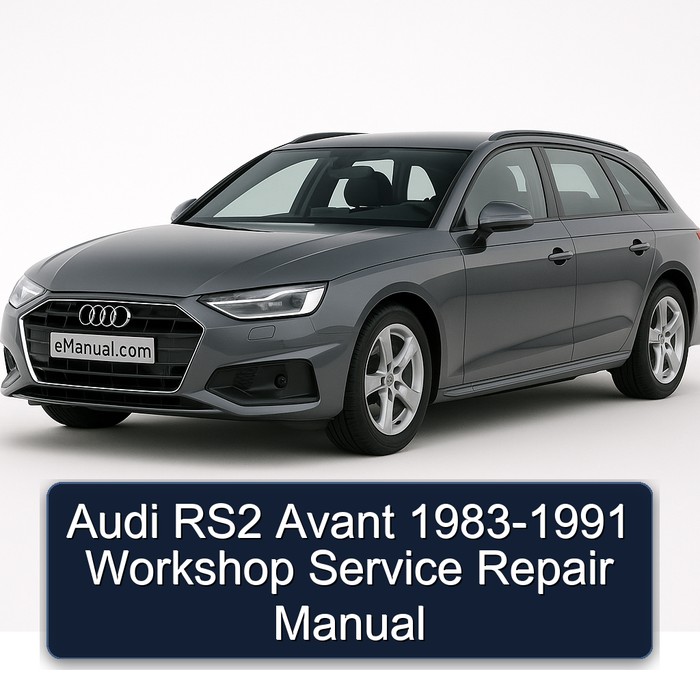 1983-1991 Audi Avant RS2 Service Repair Workshop Manual PDF