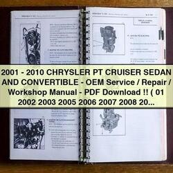 2001-2010 Chrysler PT Cruiser Sedan Convertible / Service Repair Workshop Manual PDF
