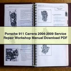 2004-2009 Porsche 911 Carrera Service Repair Workshop Manual PDF
