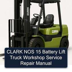 Clark NOS 15 Battery Lift Truck Service Repair Workshop Manual PDF