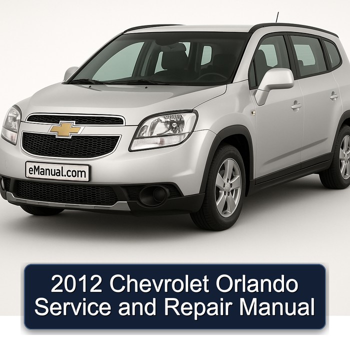 2012 Chevrolet Orlando Service Repair Workshop Manual PDF