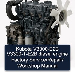 Kubota V3300-E2B V3300-t-e2b Diesel Engine / Service Repair Workshop Manual PDF