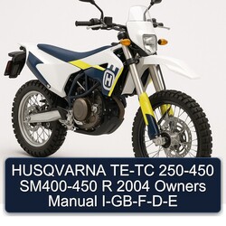2004 Husqvarna TC Models TE-TC 250-450 SM400-450 R Owners I-gb-f-d-e Owner's Manual PDF