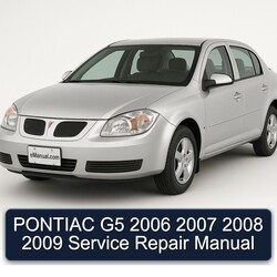 2006-2009 Pontiac G5 Service Repair Workshop Manual PDF