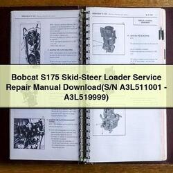Bobcat S175 SKID-STEER Loader (s/n A3l511001-a3l519999) A3L519999 Service Repair Workshop Manual PDF