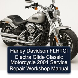 2001 Aprilia Classic Harley Davidson Flhtci Electra Glide Motorcycle Service Repair Workshop Manual PDF