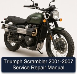 2001-2007 Triumph Scrambler Service Repair Workshop Manual PDF