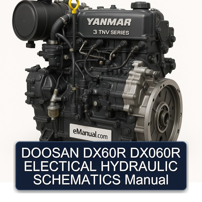 Yanmar 3 TNV Series Doosan DX60R DX060R Electical Hydraulic Service Repair Workshop Manual PDF