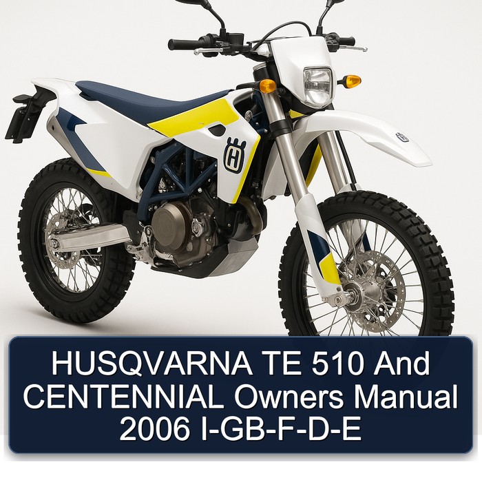 2006 Husqvarna TE Models 510 Centennial Owners I-gb-f-d-e Owner's Manual PDF