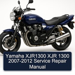 2007-2012 Yamaha XJR Models XJR1300 1300 Service Repair Workshop Manual PDF