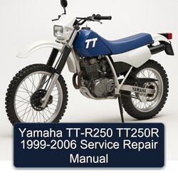 1999-2006 Yamaha TT Models TT-R250 TT250R Service Repair Workshop Manual PDF