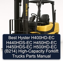 Best Hyster H400hd-ec H440hds-ec H450hd-ec H450hds-ec H500hd-ec (B214) High-capacity Forklift Trucks Parts Catalog PDF