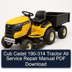 Cub Cadet 190-314 Tractor All Service Repair Workshop Manual PDF