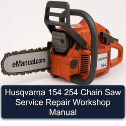 Husqvarna 154 254 Chain Saw Service Repair Workshop Manual PDF
