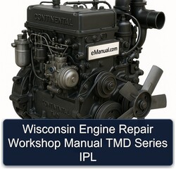 Continental TMD Series Wisconsin Engine IPL Service Repair Workshop Manual PDF