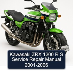 2001-2006 Kawasaki ZRX Models 1200 R S Service Repair Workshop Manual PDF