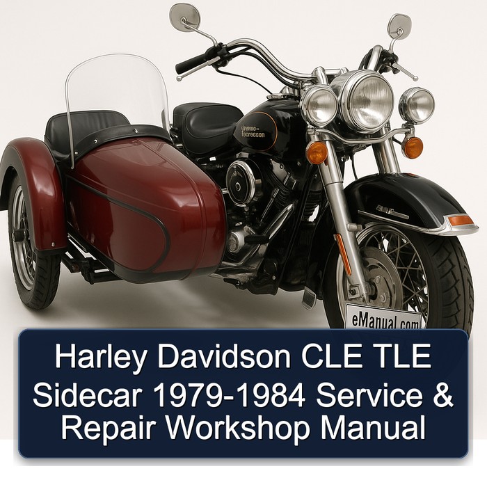 1979-1984 Harley Davidson Sidecars CLE TLE Sidecar Service Repair Workshop Manual PDF