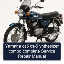 Yamaha CS Models CS5 CS-5 Ynthesizer Combo Service Repair Workshop Manual PDF