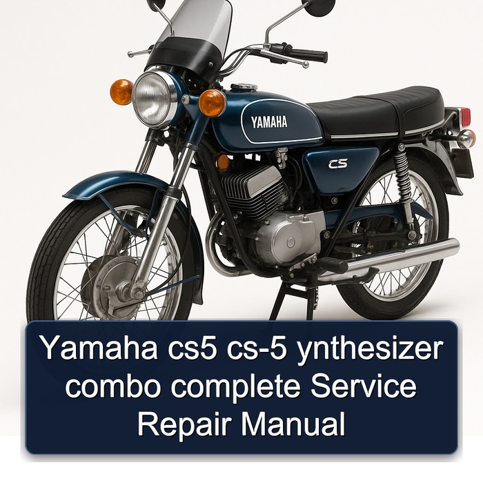 Yamaha CS Models CS5 CS-5 Ynthesizer Combo Service Repair Workshop Manual PDF