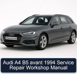 1994 Audi Avant A4 B5 Service Repair Workshop Manual PDF
