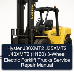 Hyster J30xmt2 J35xmt2 J40xmt2 (H160) 3-WHEEL Electric Forklift Trucks Service Repair Workshop Manual PDF