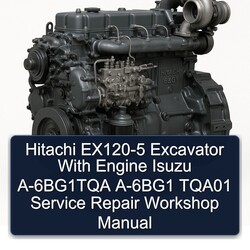 Hitachi EX120-5 Excavator Engine Isuzu -6bg1tqa -6bg1 TQA01 Service Repair Workshop Manual PDF